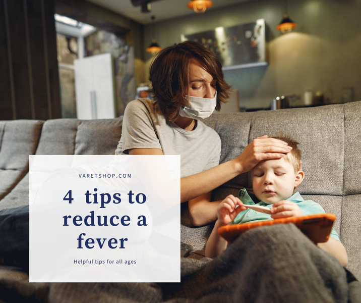 4 tips to help reduce a fever