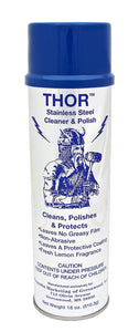 18 Oz. - Thor Stainless Steel Cleaner & Polish - Clean and Polish Stainless Steel Appliances Including Brass, Copper, Aluminum, Formica and Porcelain Surfaces